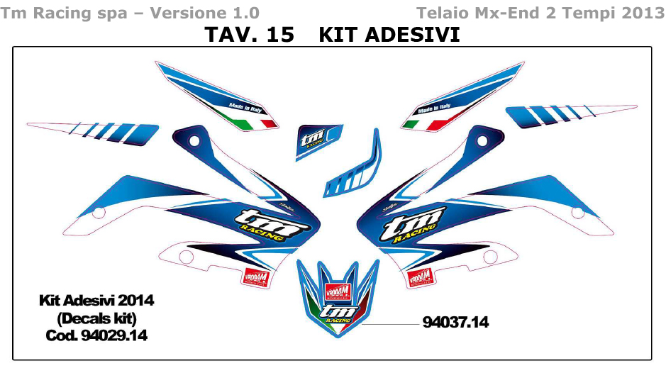 2T 125/144/250/300 MX/EN 2014 - TELAIO - KIT ADESIVI