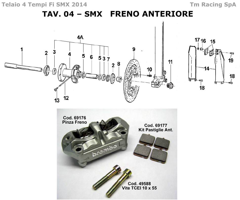 4T 250/450 FI SMX 2014 - TELAIO - FRENO ANTERIORE